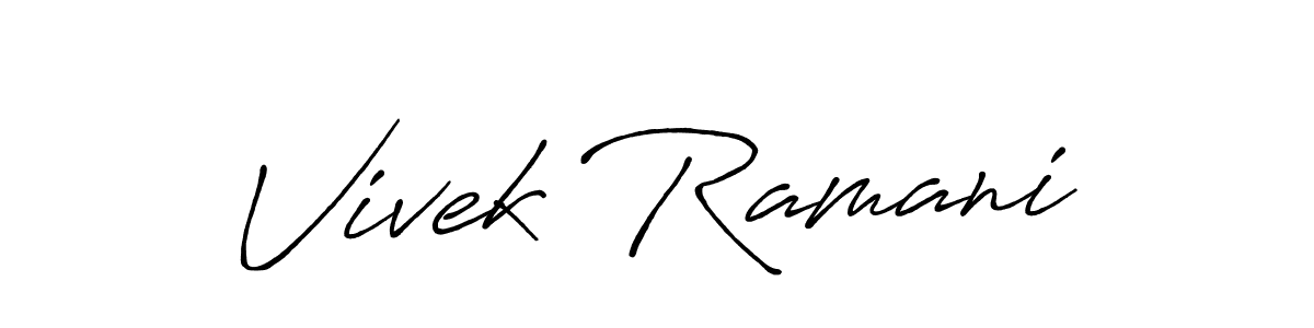 This is the best signature style for the Vivek Ramani name. Also you like these signature font (Antro_Vectra_Bolder). Mix name signature. Vivek Ramani signature style 7 images and pictures png