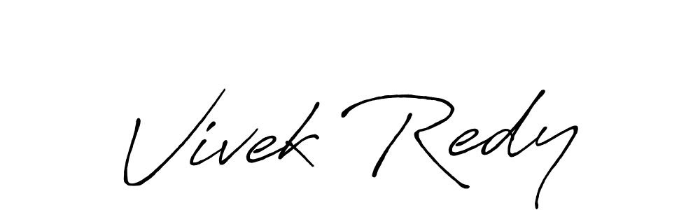 Also You can easily find your signature by using the search form. We will create Vivek Redy name handwritten signature images for you free of cost using Antro_Vectra_Bolder sign style. Vivek Redy signature style 7 images and pictures png