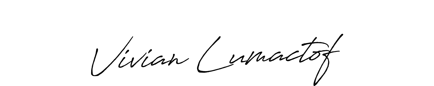 You should practise on your own different ways (Antro_Vectra_Bolder) to write your name (Vivian Lumactof) in signature. don't let someone else do it for you. Vivian Lumactof signature style 7 images and pictures png