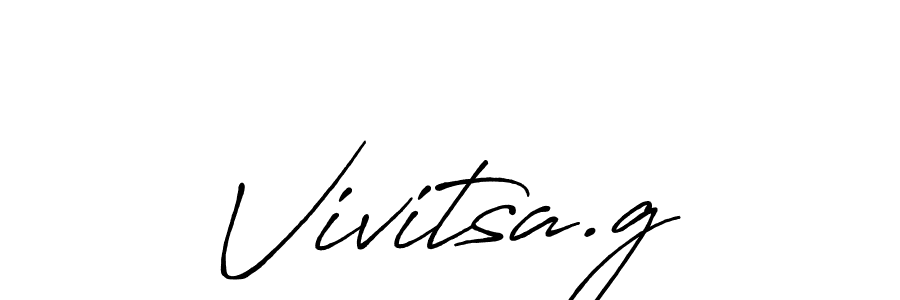 Also we have Vivitsa.g name is the best signature style. Create professional handwritten signature collection using Antro_Vectra_Bolder autograph style. Vivitsa.g signature style 7 images and pictures png