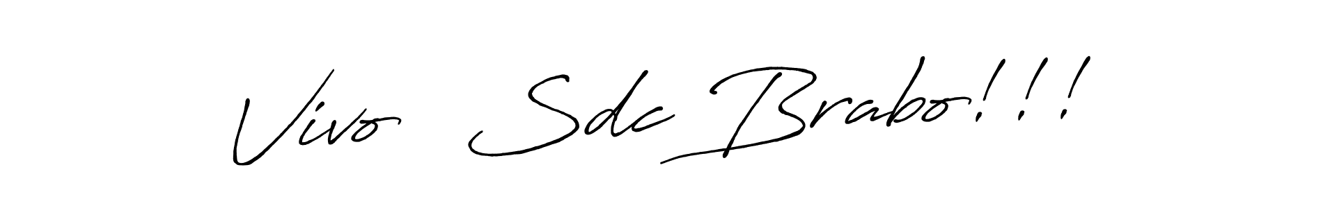 Make a beautiful signature design for name Vivo   Sdc Brabo!!!. Use this online signature maker to create a handwritten signature for free. Vivo   Sdc Brabo!!! signature style 7 images and pictures png