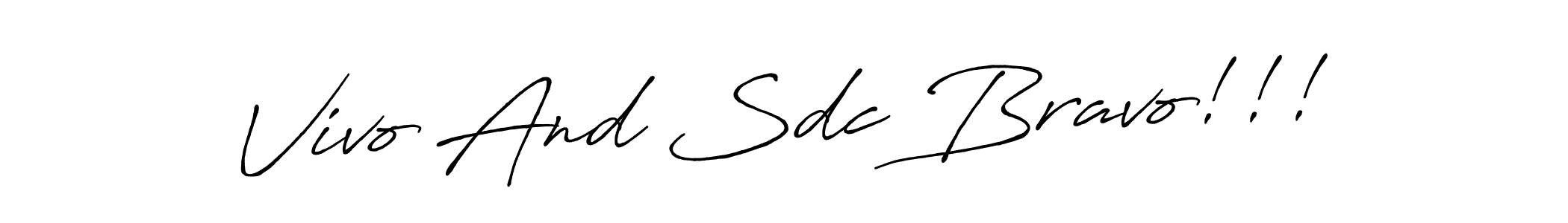 It looks lik you need a new signature style for name Vivo And Sdc Bravo!!!. Design unique handwritten (Antro_Vectra_Bolder) signature with our free signature maker in just a few clicks. Vivo And Sdc Bravo!!! signature style 7 images and pictures png