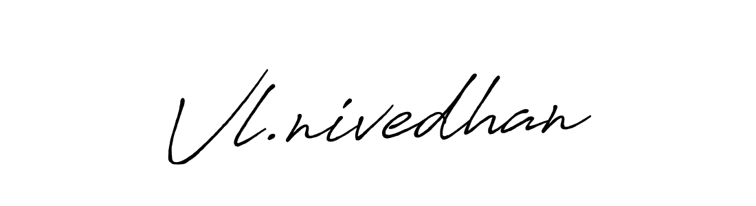 Use a signature maker to create a handwritten signature online. With this signature software, you can design (Antro_Vectra_Bolder) your own signature for name Vl.nivedhan. Vl.nivedhan signature style 7 images and pictures png