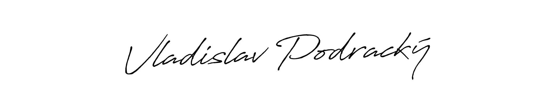 Once you've used our free online signature maker to create your best signature Antro_Vectra_Bolder style, it's time to enjoy all of the benefits that Vladislav Podracký name signing documents. Vladislav Podracký signature style 7 images and pictures png