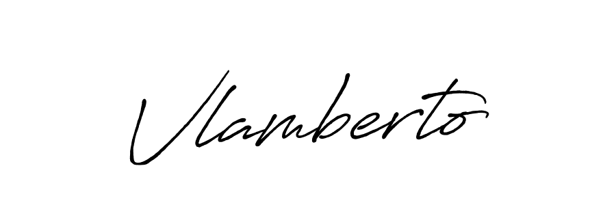 Also we have Vlamberto name is the best signature style. Create professional handwritten signature collection using Antro_Vectra_Bolder autograph style. Vlamberto signature style 7 images and pictures png