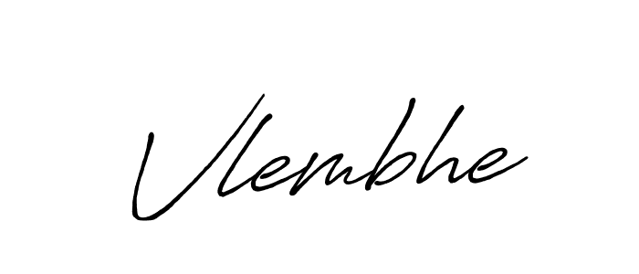 Create a beautiful signature design for name Vlembhe. With this signature (Antro_Vectra_Bolder) fonts, you can make a handwritten signature for free. Vlembhe signature style 7 images and pictures png