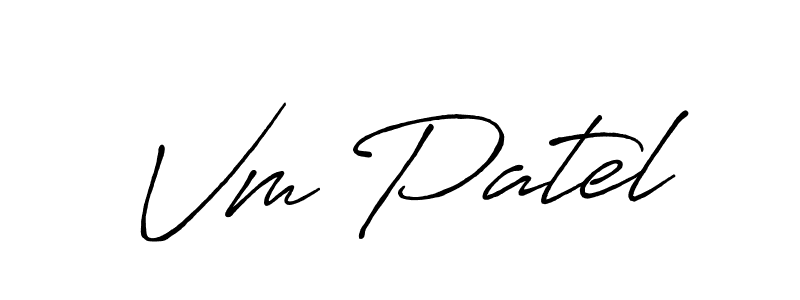 You should practise on your own different ways (Antro_Vectra_Bolder) to write your name (Vm Patel) in signature. don't let someone else do it for you. Vm Patel signature style 7 images and pictures png