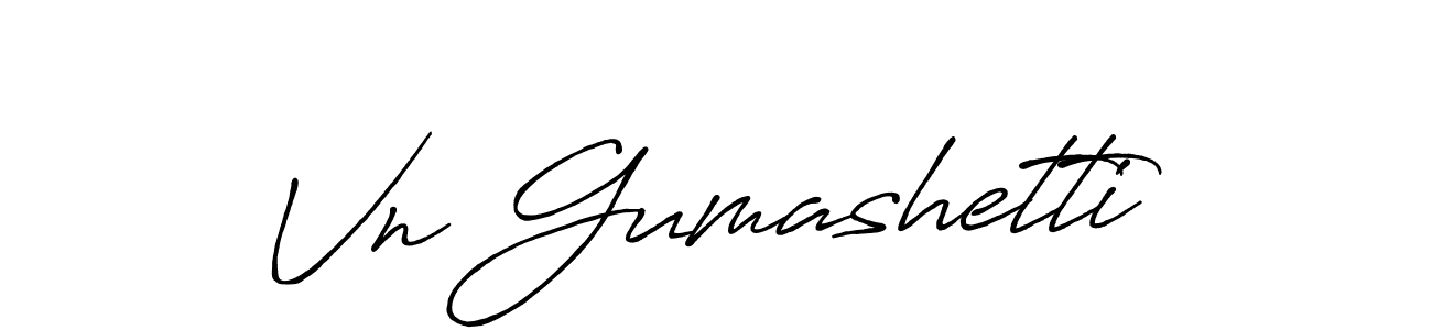 Also we have Vn Gumashetti name is the best signature style. Create professional handwritten signature collection using Antro_Vectra_Bolder autograph style. Vn Gumashetti signature style 7 images and pictures png