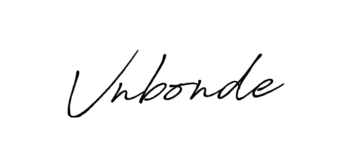 Create a beautiful signature design for name Vnbonde. With this signature (Antro_Vectra_Bolder) fonts, you can make a handwritten signature for free. Vnbonde signature style 7 images and pictures png