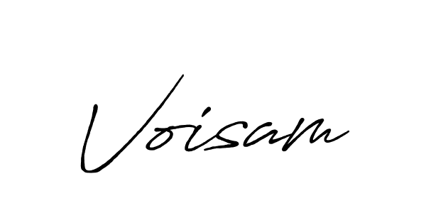 Make a beautiful signature design for name Voisam. With this signature (Antro_Vectra_Bolder) style, you can create a handwritten signature for free. Voisam signature style 7 images and pictures png