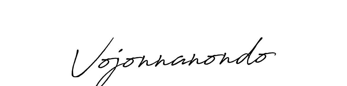 You can use this online signature creator to create a handwritten signature for the name Vojonnanondo. This is the best online autograph maker. Vojonnanondo signature style 7 images and pictures png