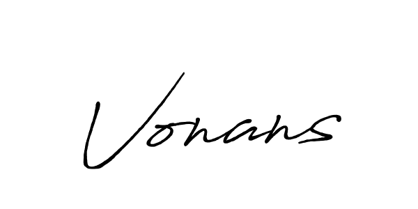 Create a beautiful signature design for name Vonans. With this signature (Antro_Vectra_Bolder) fonts, you can make a handwritten signature for free. Vonans signature style 7 images and pictures png