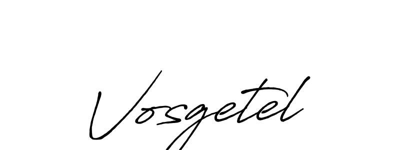 Make a beautiful signature design for name Vosgetel. With this signature (Antro_Vectra_Bolder) style, you can create a handwritten signature for free. Vosgetel signature style 7 images and pictures png