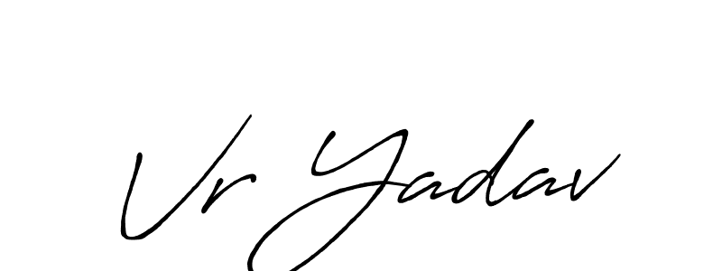 Vr Yadav stylish signature style. Best Handwritten Sign (Antro_Vectra_Bolder) for my name. Handwritten Signature Collection Ideas for my name Vr Yadav. Vr Yadav signature style 7 images and pictures png