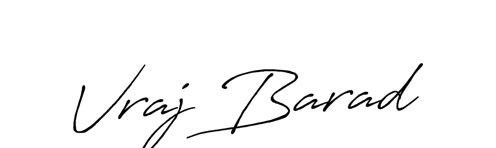 Create a beautiful signature design for name Vraj Barad. With this signature (Antro_Vectra_Bolder) fonts, you can make a handwritten signature for free. Vraj Barad signature style 7 images and pictures png