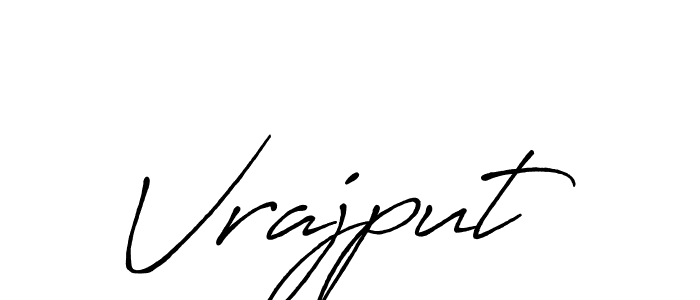 Vrajput stylish signature style. Best Handwritten Sign (Antro_Vectra_Bolder) for my name. Handwritten Signature Collection Ideas for my name Vrajput. Vrajput signature style 7 images and pictures png