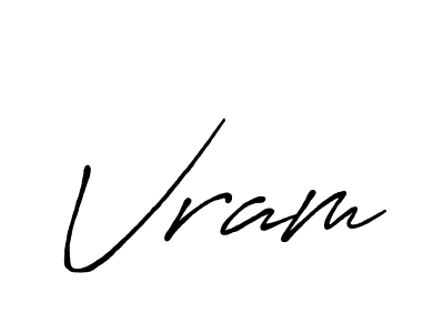 Make a beautiful signature design for name Vram. With this signature (Antro_Vectra_Bolder) style, you can create a handwritten signature for free. Vram signature style 7 images and pictures png