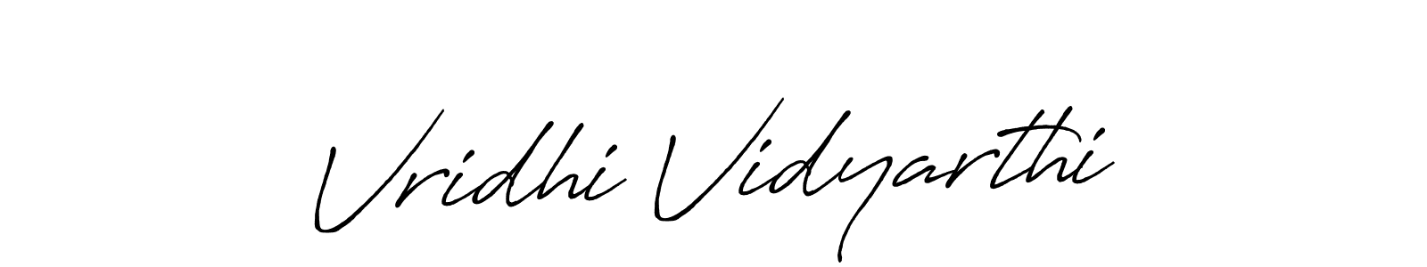 How to make Vridhi Vidyarthi signature? Antro_Vectra_Bolder is a professional autograph style. Create handwritten signature for Vridhi Vidyarthi name. Vridhi Vidyarthi signature style 7 images and pictures png