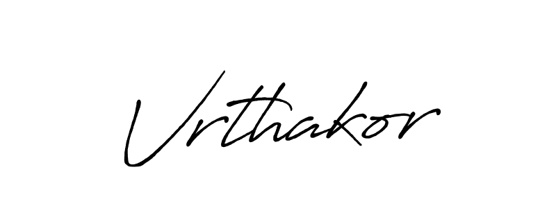 Make a short Vrthakor signature style. Manage your documents anywhere anytime using Antro_Vectra_Bolder. Create and add eSignatures, submit forms, share and send files easily. Vrthakor signature style 7 images and pictures png