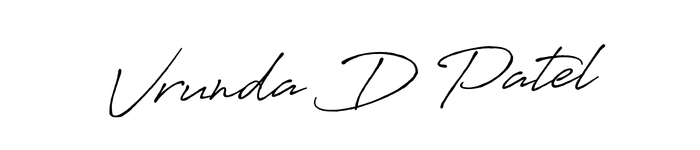 How to make Vrunda D Patel signature? Antro_Vectra_Bolder is a professional autograph style. Create handwritten signature for Vrunda D Patel name. Vrunda D Patel signature style 7 images and pictures png
