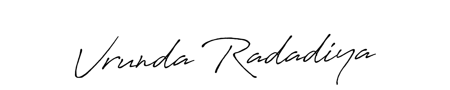 Make a beautiful signature design for name Vrunda Radadiya. With this signature (Antro_Vectra_Bolder) style, you can create a handwritten signature for free. Vrunda Radadiya signature style 7 images and pictures png