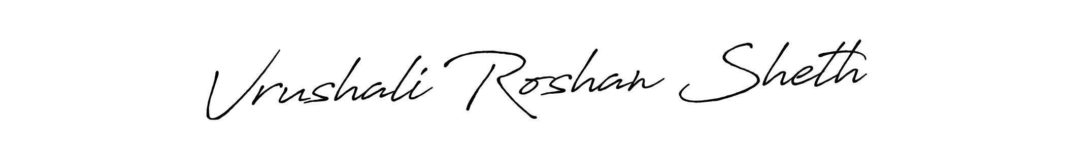 Create a beautiful signature design for name Vrushali Roshan Sheth. With this signature (Antro_Vectra_Bolder) fonts, you can make a handwritten signature for free. Vrushali Roshan Sheth signature style 7 images and pictures png