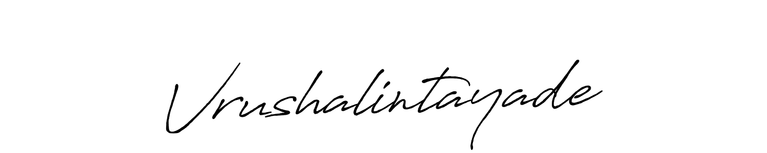 Design your own signature with our free online signature maker. With this signature software, you can create a handwritten (Antro_Vectra_Bolder) signature for name Vrushalintayade. Vrushalintayade signature style 7 images and pictures png