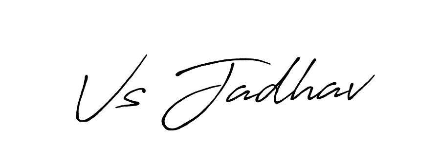 Also we have Vs Jadhav name is the best signature style. Create professional handwritten signature collection using Antro_Vectra_Bolder autograph style. Vs Jadhav signature style 7 images and pictures png