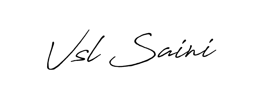 Also You can easily find your signature by using the search form. We will create Vsl Saini name handwritten signature images for you free of cost using Antro_Vectra_Bolder sign style. Vsl Saini signature style 7 images and pictures png