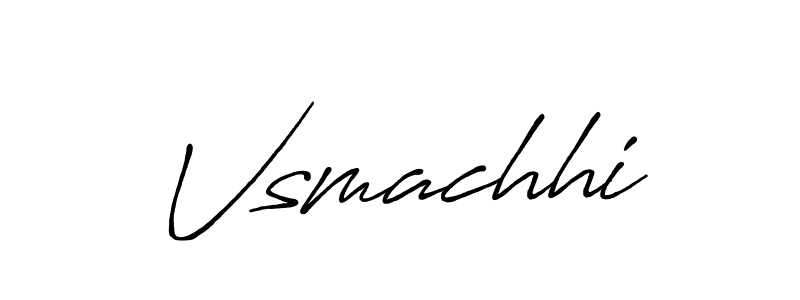 Antro_Vectra_Bolder is a professional signature style that is perfect for those who want to add a touch of class to their signature. It is also a great choice for those who want to make their signature more unique. Get Vsmachhi name to fancy signature for free. Vsmachhi signature style 7 images and pictures png