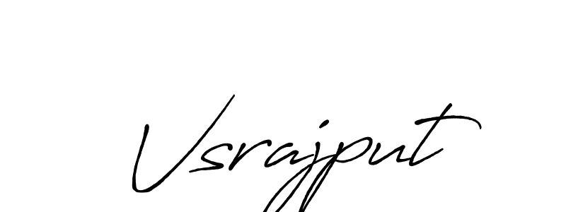Make a beautiful signature design for name Vsrajput. With this signature (Antro_Vectra_Bolder) style, you can create a handwritten signature for free. Vsrajput signature style 7 images and pictures png