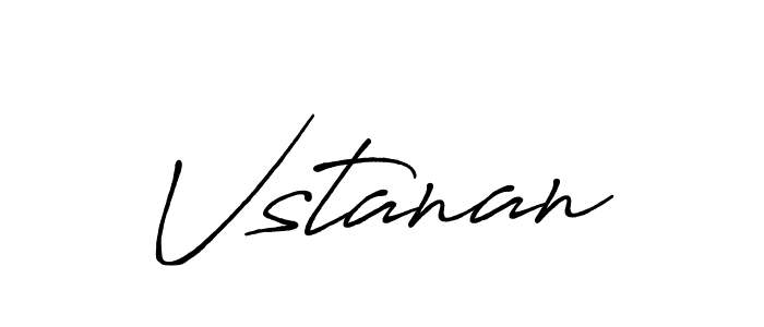 Check out images of Autograph of Vstanan name. Actor Vstanan Signature Style. Antro_Vectra_Bolder is a professional sign style online. Vstanan signature style 7 images and pictures png