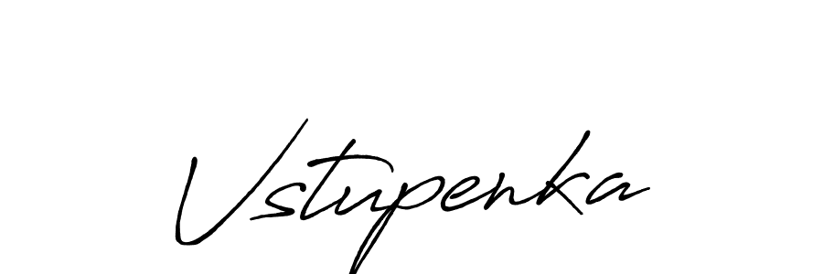 Create a beautiful signature design for name Vstupenka. With this signature (Antro_Vectra_Bolder) fonts, you can make a handwritten signature for free. Vstupenka signature style 7 images and pictures png