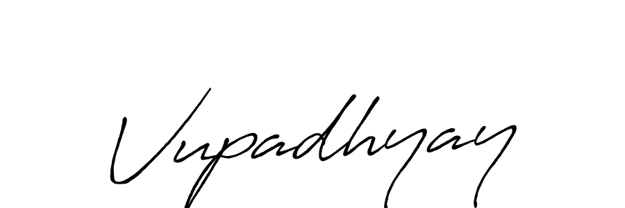 Vupadhyay stylish signature style. Best Handwritten Sign (Antro_Vectra_Bolder) for my name. Handwritten Signature Collection Ideas for my name Vupadhyay. Vupadhyay signature style 7 images and pictures png