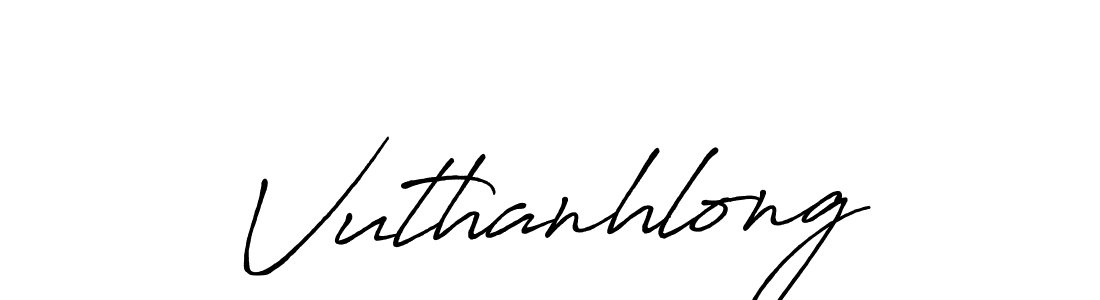 Design your own signature with our free online signature maker. With this signature software, you can create a handwritten (Antro_Vectra_Bolder) signature for name Vuthanhlong. Vuthanhlong signature style 7 images and pictures png