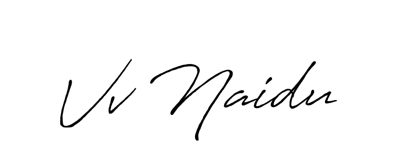 You should practise on your own different ways (Antro_Vectra_Bolder) to write your name (Vv Naidu) in signature. don't let someone else do it for you. Vv Naidu signature style 7 images and pictures png