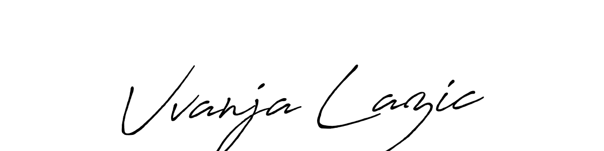 Antro_Vectra_Bolder is a professional signature style that is perfect for those who want to add a touch of class to their signature. It is also a great choice for those who want to make their signature more unique. Get Vvanja Lazic name to fancy signature for free. Vvanja Lazic signature style 7 images and pictures png