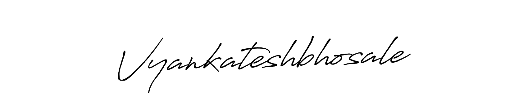 Create a beautiful signature design for name Vyankateshbhosale. With this signature (Antro_Vectra_Bolder) fonts, you can make a handwritten signature for free. Vyankateshbhosale signature style 7 images and pictures png