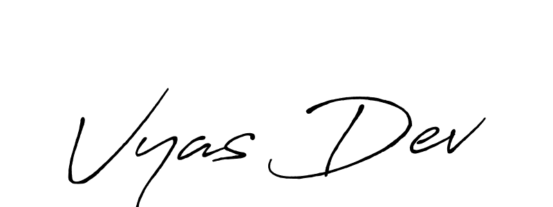 Vyas Dev stylish signature style. Best Handwritten Sign (Antro_Vectra_Bolder) for my name. Handwritten Signature Collection Ideas for my name Vyas Dev. Vyas Dev signature style 7 images and pictures png