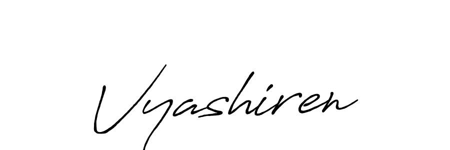 You should practise on your own different ways (Antro_Vectra_Bolder) to write your name (Vyashiren) in signature. don't let someone else do it for you. Vyashiren signature style 7 images and pictures png