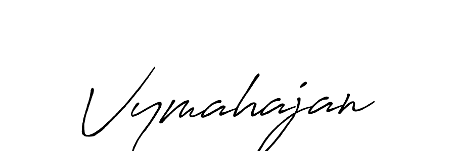 How to make Vymahajan signature? Antro_Vectra_Bolder is a professional autograph style. Create handwritten signature for Vymahajan name. Vymahajan signature style 7 images and pictures png