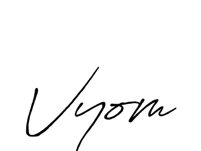 Make a beautiful signature design for name Vyom. With this signature (Antro_Vectra_Bolder) style, you can create a handwritten signature for free. Vyom signature style 7 images and pictures png