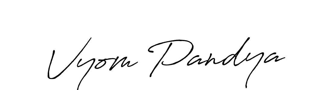 Similarly Antro_Vectra_Bolder is the best handwritten signature design. Signature creator online .You can use it as an online autograph creator for name Vyom Pandya. Vyom Pandya signature style 7 images and pictures png