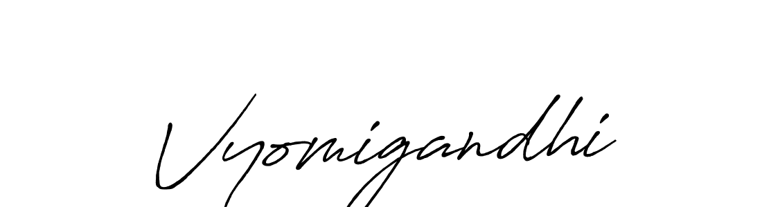 Also we have Vyomigandhi name is the best signature style. Create professional handwritten signature collection using Antro_Vectra_Bolder autograph style. Vyomigandhi signature style 7 images and pictures png