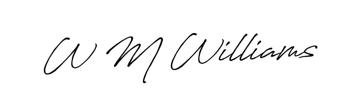 Create a beautiful signature design for name W M Williams. With this signature (Antro_Vectra_Bolder) fonts, you can make a handwritten signature for free. W M Williams signature style 7 images and pictures png