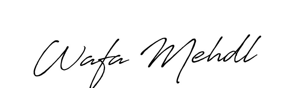 Make a beautiful signature design for name Wafa Mehdl. With this signature (Antro_Vectra_Bolder) style, you can create a handwritten signature for free. Wafa Mehdl signature style 7 images and pictures png