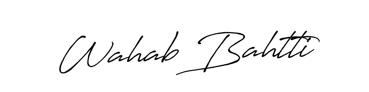 Similarly Antro_Vectra_Bolder is the best handwritten signature design. Signature creator online .You can use it as an online autograph creator for name Wahab Bahtti. Wahab Bahtti signature style 7 images and pictures png