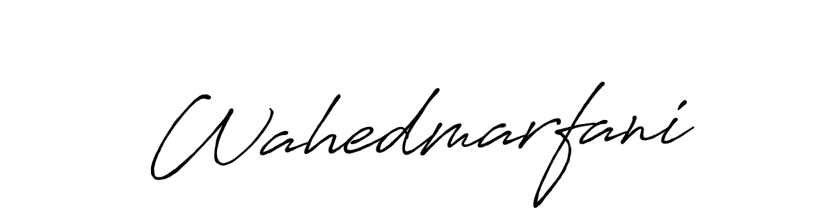 Once you've used our free online signature maker to create your best signature Antro_Vectra_Bolder style, it's time to enjoy all of the benefits that Wahedmarfani name signing documents. Wahedmarfani signature style 7 images and pictures png
