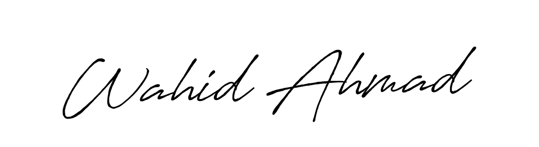 Design your own signature with our free online signature maker. With this signature software, you can create a handwritten (Antro_Vectra_Bolder) signature for name Wahid Ahmad. Wahid Ahmad signature style 7 images and pictures png