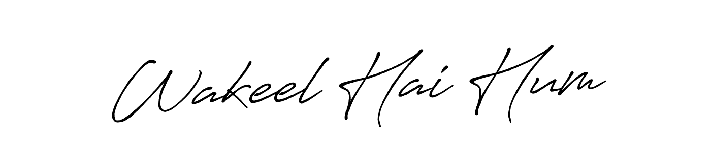 How to make Wakeel Hai Hum name signature. Use Antro_Vectra_Bolder style for creating short signs online. This is the latest handwritten sign. Wakeel Hai Hum signature style 7 images and pictures png